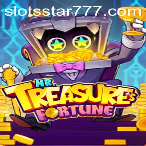 Unveiling MrTreasuresFortune: The Slots Star Experience